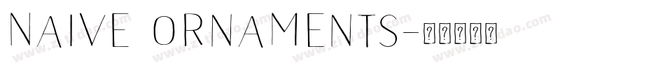 Naive Ornaments字体转换